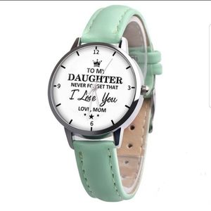 To my daughter love mom watch present